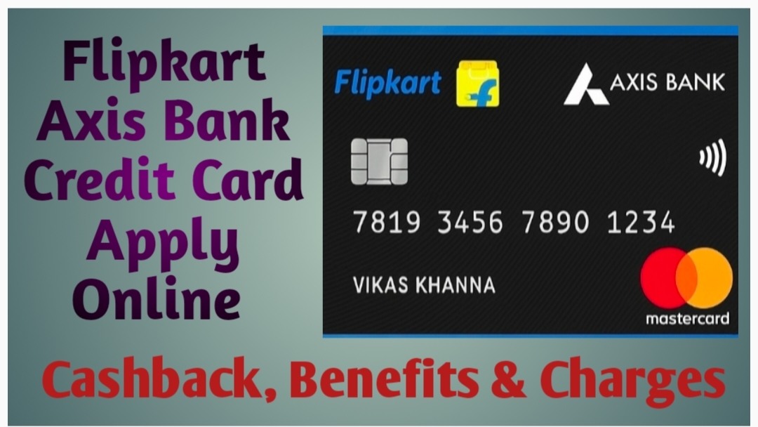Flipkart Axis Bank Credit Card
