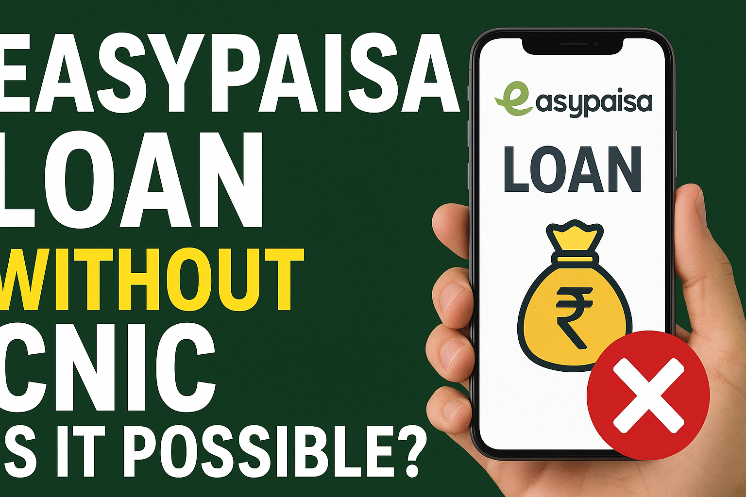 Easypaisa Loan Without CNIC