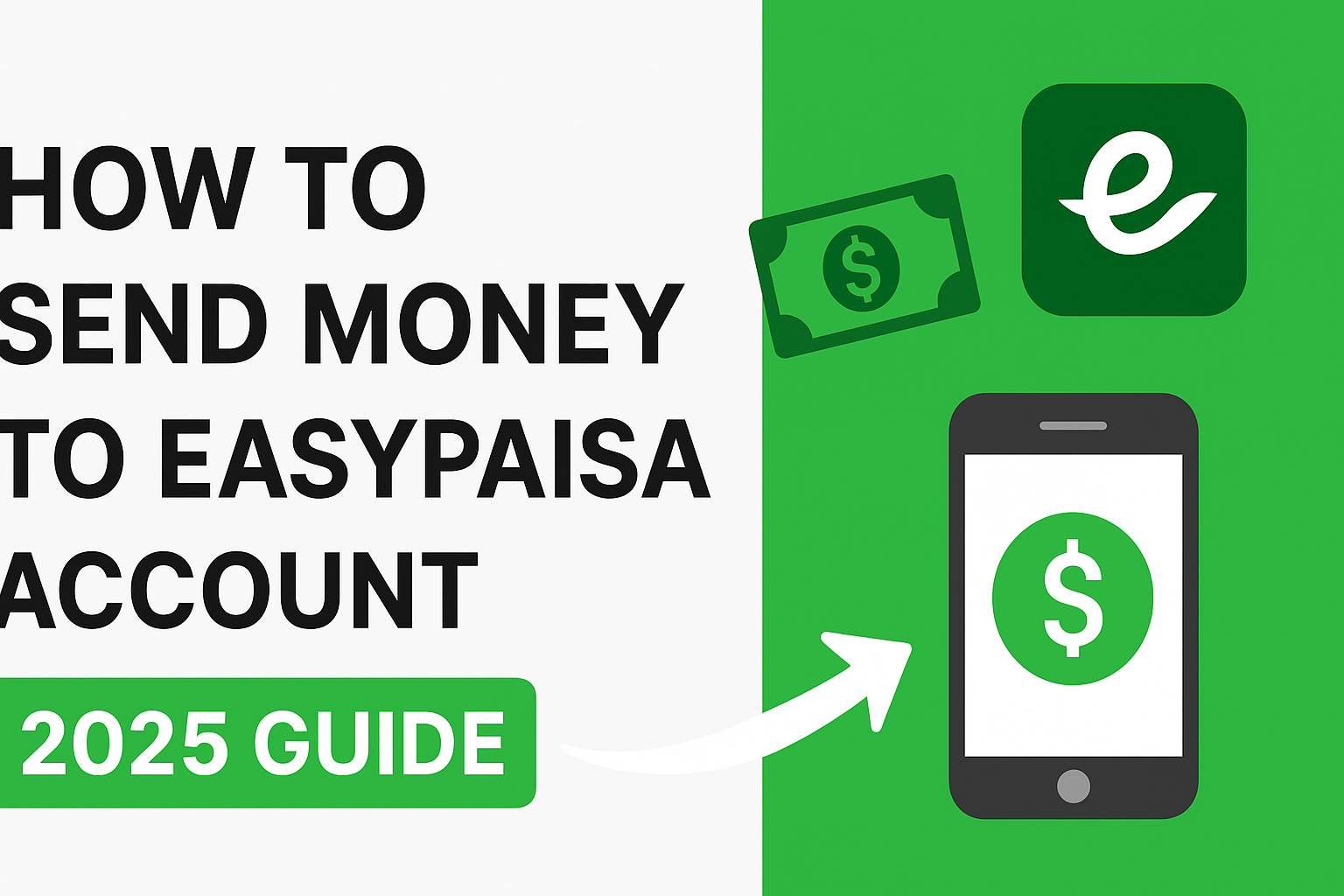 How to Send Money to Easypaisa Account