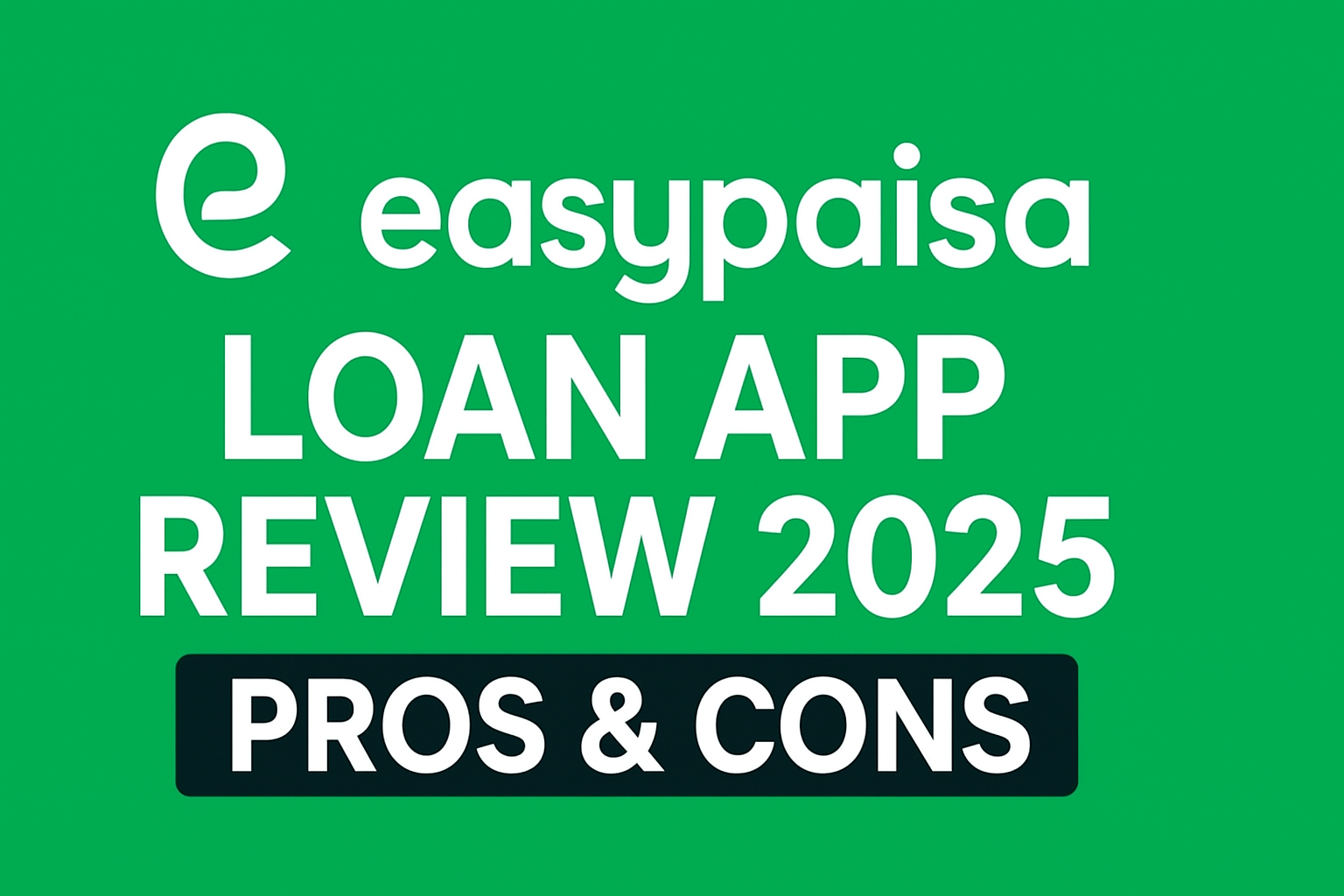 Easypaisa Loan App