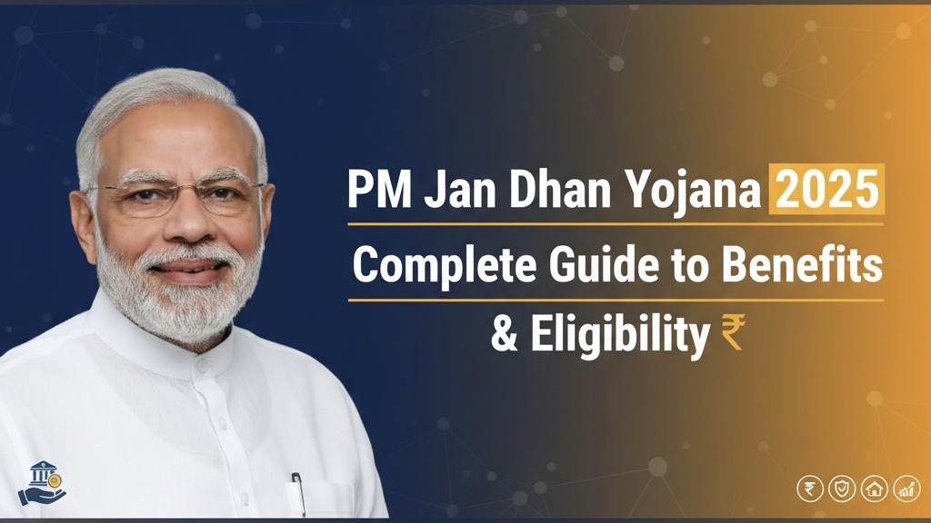 Pradhan Mantri Jan Dhan Yojana
