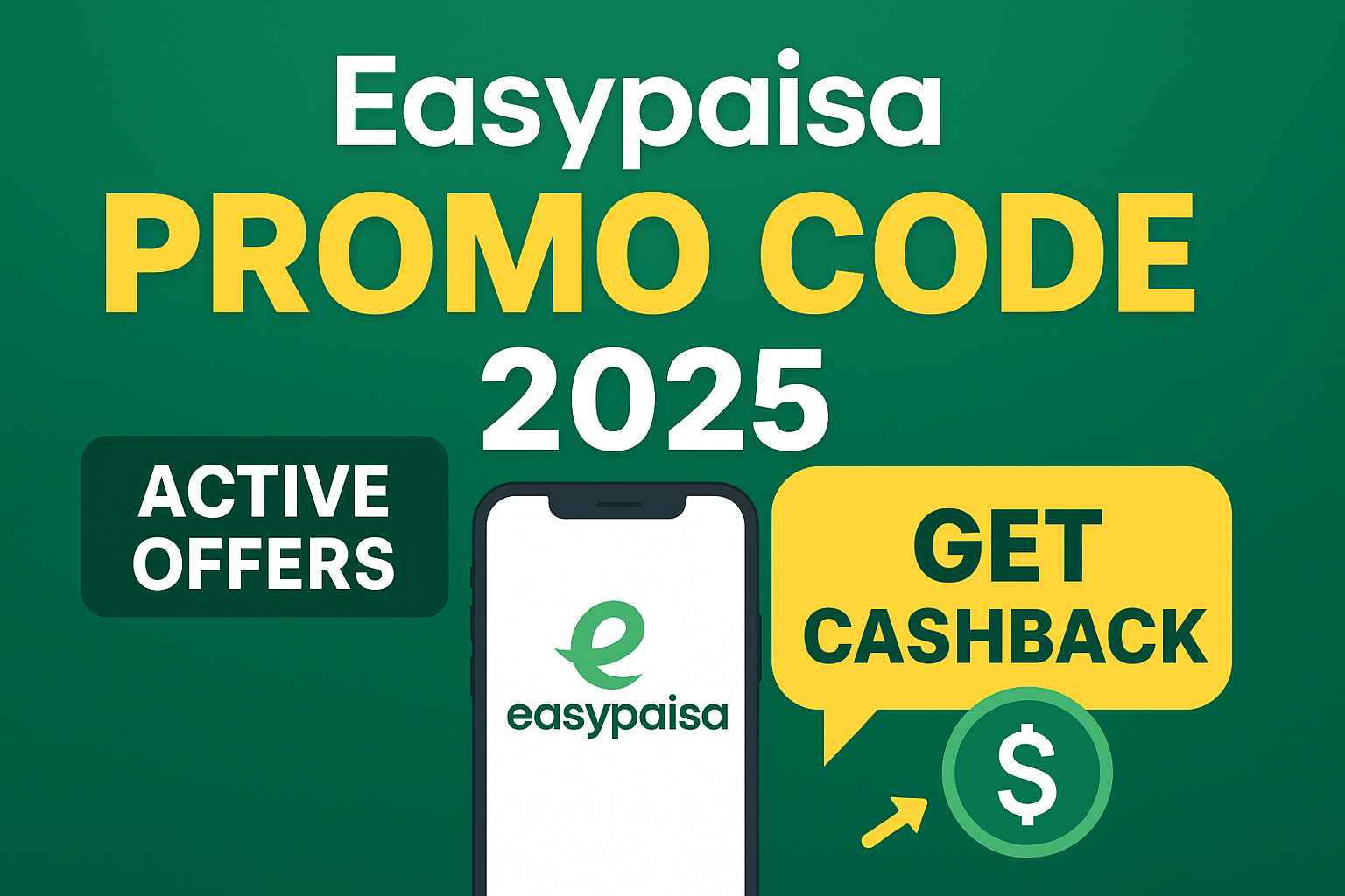 Easypaisa Promo Code