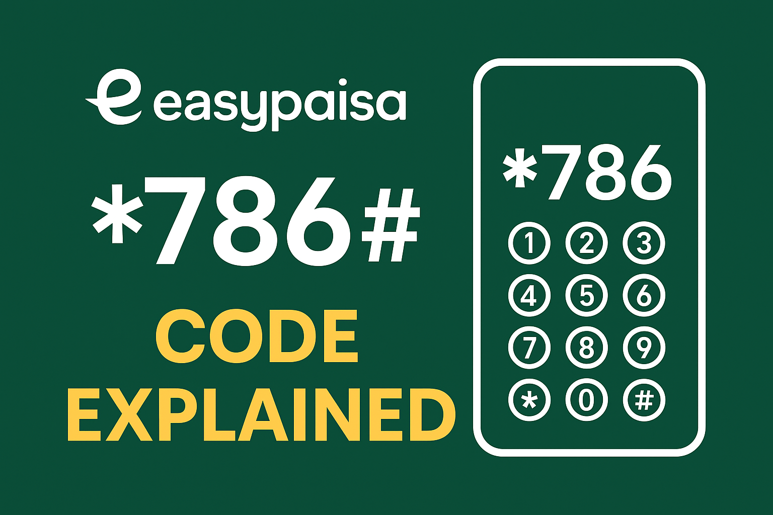 Easypaisa *786 Code