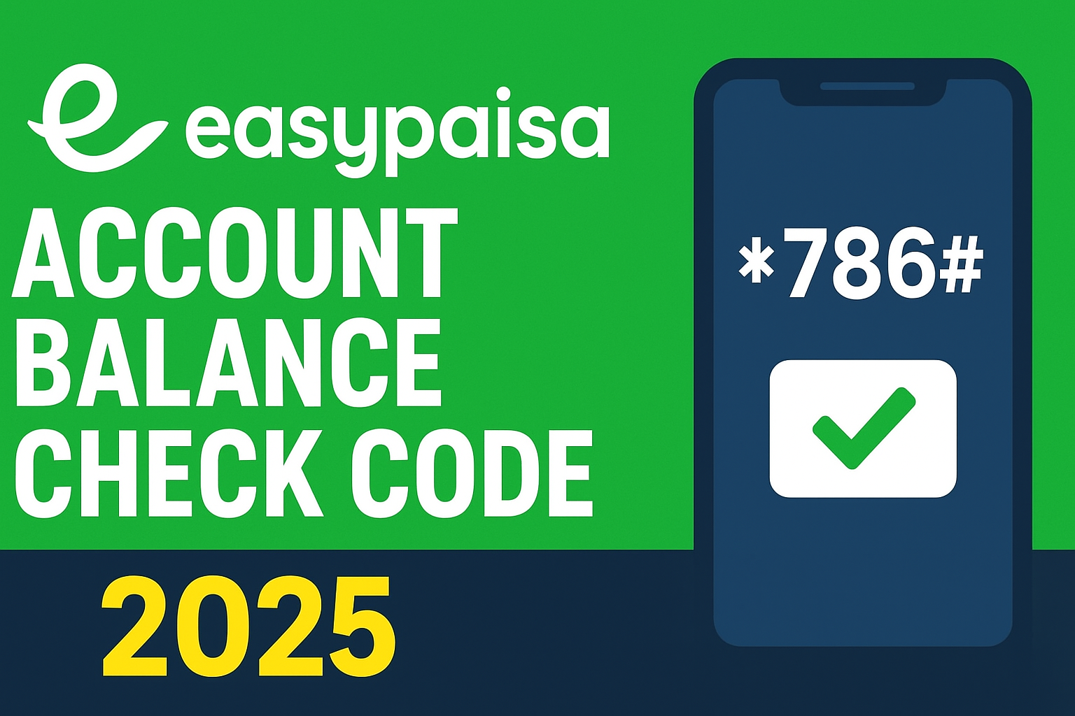 Easypaisa Balance Check Code
